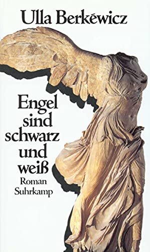 Engel sind schwarz und weiß: Roman von Suhrkamp Verlag